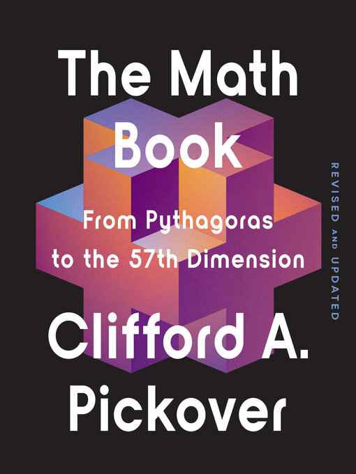 Title details for The Math Book by Clifford A. Pickover - Available